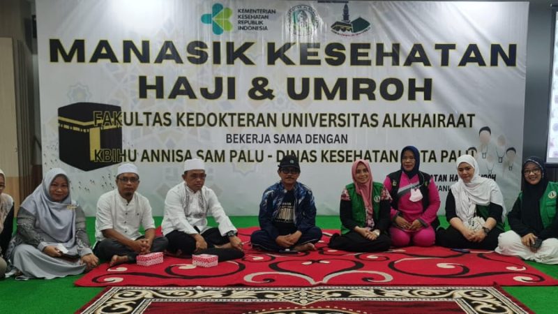 Fakultas Kedokteran dan Fakultas Agama Islam UNISA Palu Kolaborasi Pembinaan Jamaah Haji